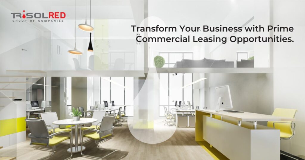 Transform Your Business with Prime Commercial Leasing Opportunities